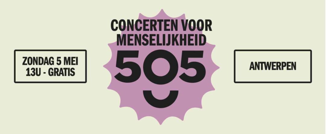 505 Concerten voor Menselijkheid banner persbericht